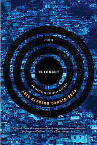 Blackout (An Inspector Espinosa Mystery) by Luiz Alfredo Garcia-Roza, 9780312428860