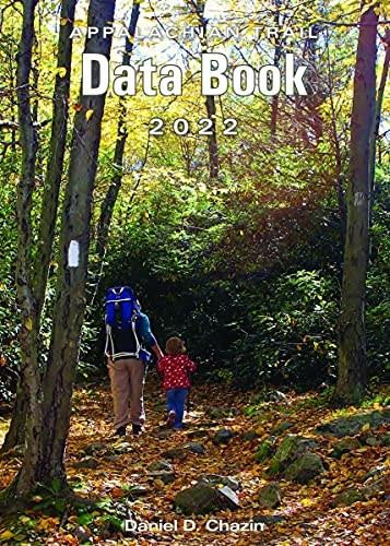Appalachian Trail Data Book 2022 by Daniel Chazin, 9781944958299