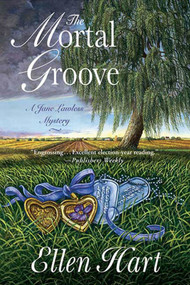The Mortal Groove (A Jane Lawless Mystery) by Ellen Hart, 9780312377878