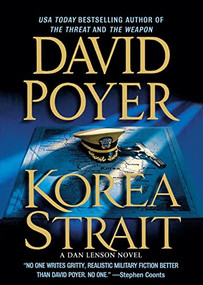 Korea Strait (A Novel) by David Poyer, 9781250051226