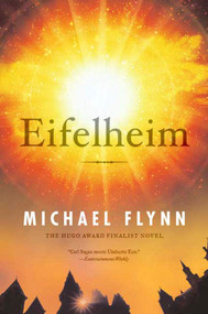 Eifelheim by Michael Flynn, 9780765319104