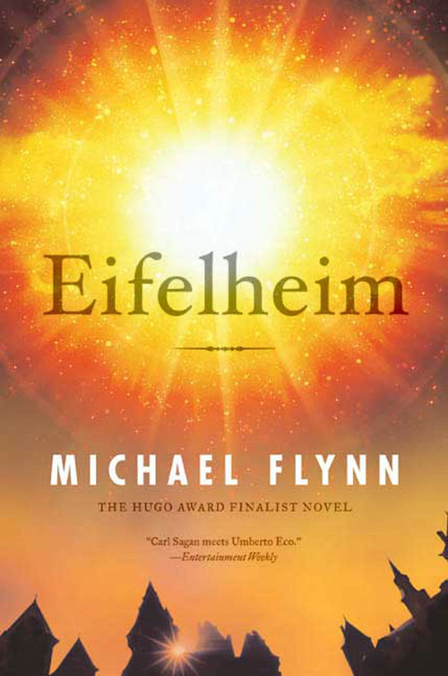 Eifelheim by Michael Flynn, 9780765319104
