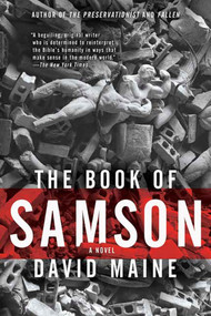 The Book of Samson (A Novel) by David Maine, 9780312353384
