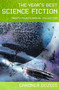 The Year's Best Science Fiction: Twenty-Fourth Annual Collection by Gardner Dozois, 9780312363352