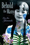 Behold the Many (A Novel) by Lois-Ann Yamanaka, 9780312426545
