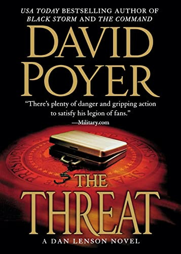 The Threat (A Dan Lenson Novel) by David Poyer, 9781250051233