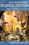 The Year's Best Science Fiction: Twenty-Third Annual Collection by Gardner Dozois, 9780312353346