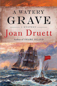 A Watery Grave by Joan Druett, 9780312334420
