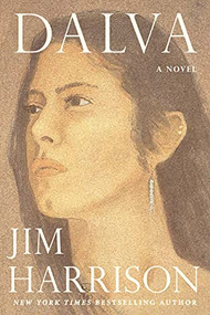 Dalva - 9780802159472 by Jim Harrison, 9780802159472