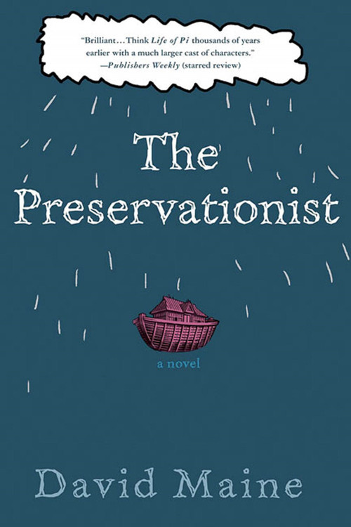The Preservationist (A Novel) by David Maine, 9780312328481