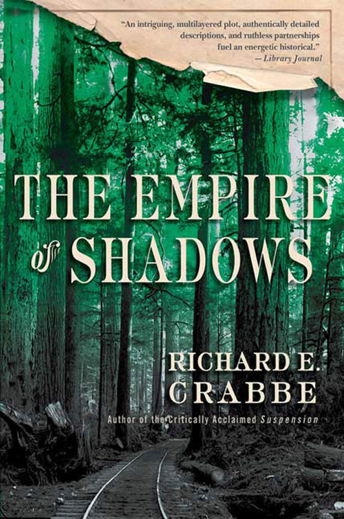 The Empire of Shadows by Richard E. Crabbe, 9780312336103