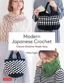 Modern Japanese Crochet (Classic Stitches Made Easy) by Nihon Vogue, Gayle Roehm, 9780804854733