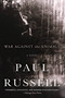 War Against the Animals (A Novel) by Paul Russell, 9780312335397