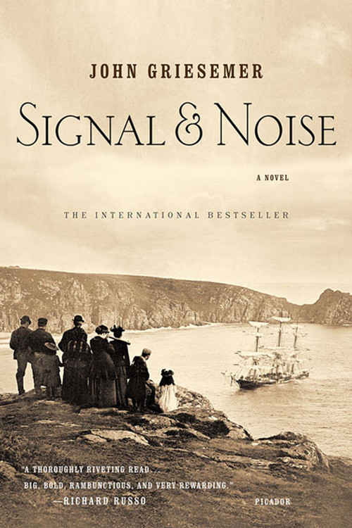Signal & Noise (A Novel) by John Griesemer, 9780312423346