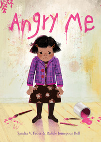 Angry Me by Sandra V. Feder, Rahele Jomepour Bell, 9781773063386