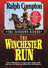 The Winchester Run by Ralph Compton, 9781250055576