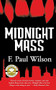 Midnight Mass by F. Paul Wilson, 9780765395481