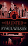 The Haunted Air (A Repairman Jack Novel) by F. Paul Wilson, 9780765396228