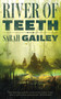 River of Teeth by Sarah Gailey, 9780765395238