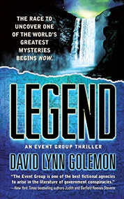 Legend (An Event Group Thriller) by David L. Golemon, 9781250157911