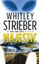 Majestic - 9781250183675 by Whitley Strieber, 9781250183675