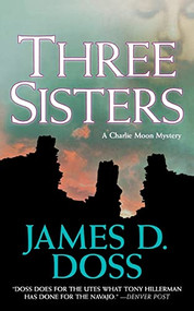 Three Sisters (A Charlie Moon Mystery) - 9781250305879 by James D. Doss, 9781250305879