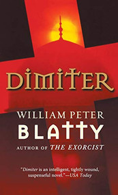 Dimiter by William Peter Blatty, 9781250240057