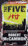 The Five by Robert McCammon, 9781250255709