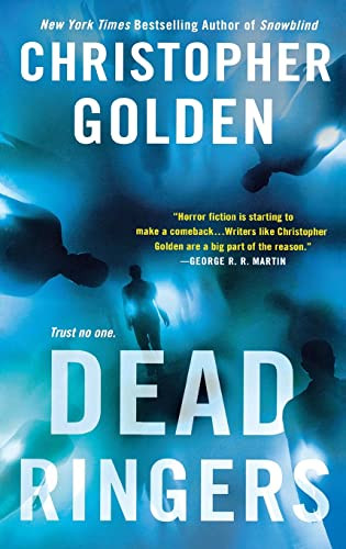 Dead Ringers (A Novel) by Christopher Golden, 9781250264374
