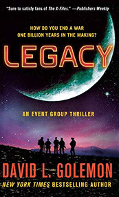 Legacy (An Event Group Thriller) by David L. Golemon, 9781250249777