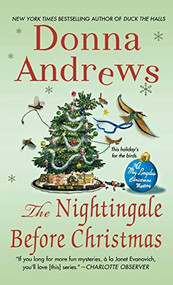 The Nightingale Before Christmas (A Meg Langslow Christmas Mystery) by Donna Andrews, 9781250773234
