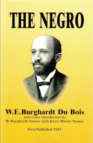 The Negro - 9781580730327 by W.E.Burghardt Du Bois, 9781580730327