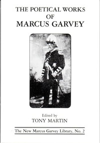 The Poetical Works of Marcus Garvey by Tony Martin, 9781574781953