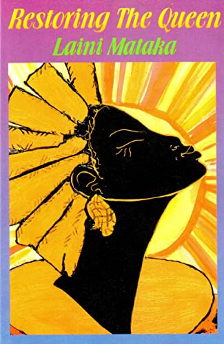 Restoring the Queen by Laini Mataka, 9780933121805