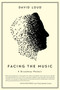 Facing the Music (a Broadway memoir) by David Loud, 9781682451915