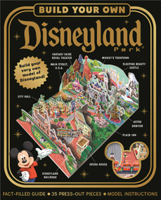 Build Your Own Disneyland Park (Press-Out 3D Model) by IglooBooks, 9781801087643
