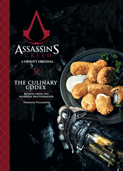 Assassin's Creed: The Culinary Codex by Thibaud Villanova, 9781789099706