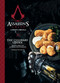 Assassin's Creed: The Culinary Codex by Thibaud Villanova, 9781789099706