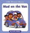 Mud on the Van by Cecilia Minden, 9781534123991