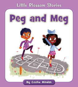 Peg and Meg by Cecilia Minden, 9781534124004