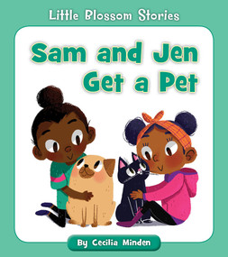 Sam and Jen Get a Pet by Cecilia Minden, 9781534123984