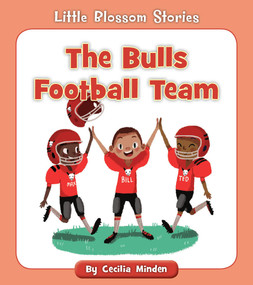 The Bulls Football Team by Cecilia Minden, 9781534128613