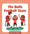 The Bulls Football Team by Cecilia Minden, 9781534128613