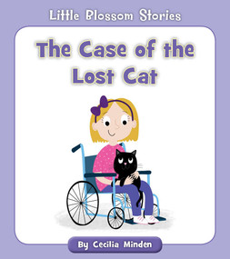 The Case of the Lost Cat by Cecilia Minden, Becky Down, 9781534139091