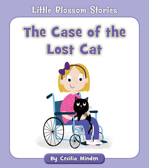 The Case of the Lost Cat by Cecilia Minden, Becky Down, 9781534139091