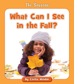 What Can I See in the Fall? by Cecilia Minden, 9781534128736