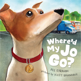 Where'd My Jo Go? by Jill Esbaum, Scott Brundage, 9781534110441