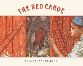 The Red Canoe - 9781568463681 by Anne Yvonne Gilbert, Anne Yvonne Gilbert, 9781568463681