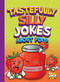 Tastefully Silly Jokes about Food by Julia Garstecki, 9781644665633