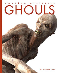Ghouls by Melissa Gish, 9781682770405